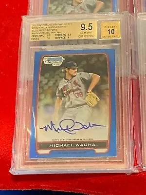 MICHAEL WACHA 2012 Bowman Chrome Blue Refractor Autograph BGS 9.5 Gem RC ROYALS • $59.99