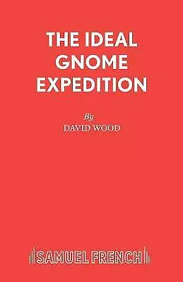 The Ideal Gnome Expedition Libretto Acting Edition • £13.07