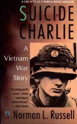 Suicide Charlie: A Vietnam War Story - Mass Market Paperback - GOOD • $6.52