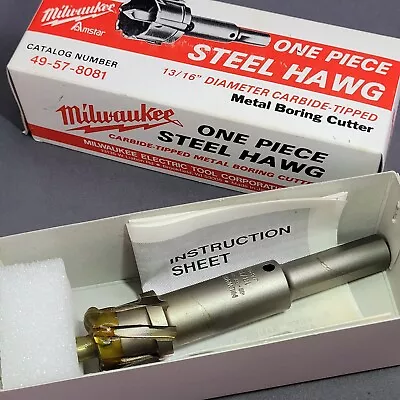 Milwaukee One Piece Steel Hawg 13/16  Carbide Metal Boring Cutter 49-57-8081 • $48.75