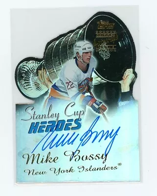 1999-00 Topps Stanley Cup Heroes Auto Mike Bossy #SCA2 Auto HOF • $349.99