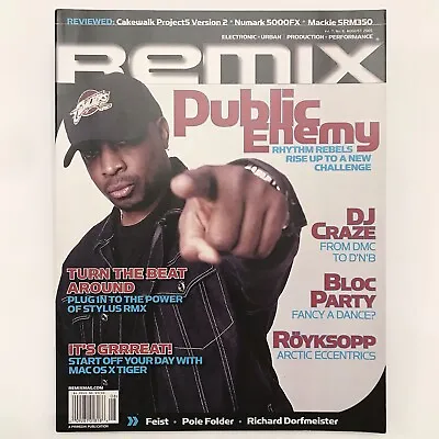 $17.99 • Buy REMIX MAGAZINE PUBLIC ENEMY August 2005 Royksopp DJ Craze Bloc Party