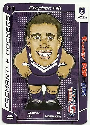 2016 Afl Teamcoach Footy Pop Up Fremantle Stephen Hill Pu16 Ups Card • $1