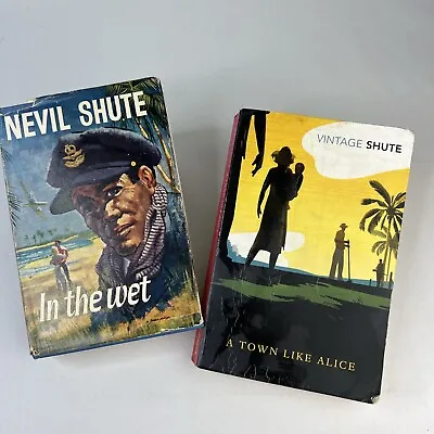 Nevil Shute 2 Novels In The Wet (HC 1959) & A Town Like Alice (PB 2009) • $12.80