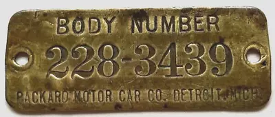 Packard Motor Car Body Number Dash Plate Tag Brass 2-1/2” X 7/8” • $9.95