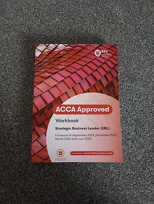 ACCA Strategic Business Leader: Workbook By BPP Learning Media PAPERBACK Book • £35