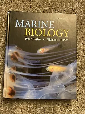 Marine Biology By Michael Huber And Peter Castro (2012 Hardcover) • $32