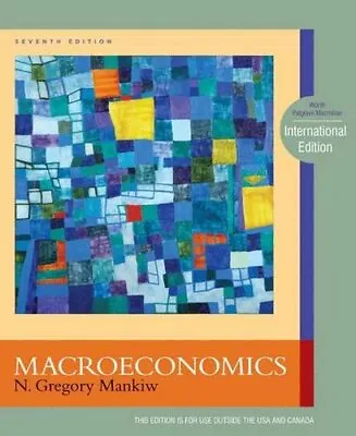 Macroeconomics 7E (ISE): International Edition N. Gregory Mankiw Used Very Goo • £9.10