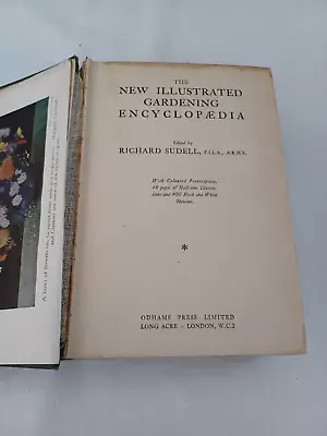 The New Illustrated Gardening Encyclopaedia – Richard Sudell • £12.50