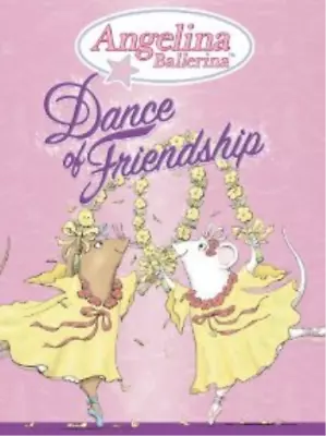 Angelina Ballerina: Dance Of Friendship (DVD) • $14.73