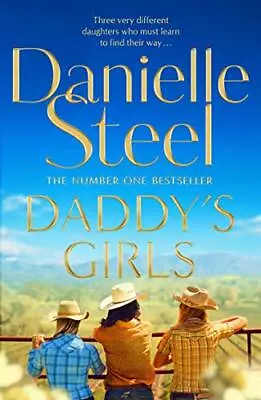 Daddy's Girls By Danielle Steel. 9781509878246 • £2.51