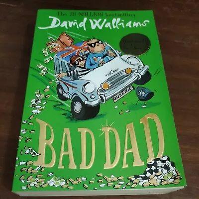 Bad Dad By David Walliams - Great Condition - Ideal For Young Readers • £7.02