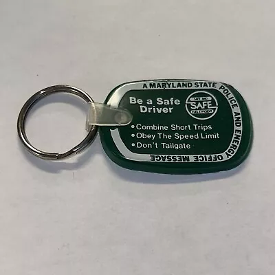 Maryland State Police Key Ring Keychain Green Be A Safe Driver • $19.95