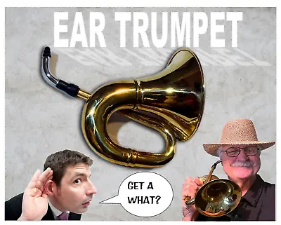 Giant Ear Trumpet For The Over The Hill Gang - No Batteries Required. All Brass. • £38.88