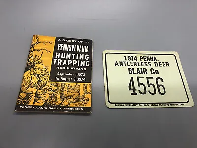 Pennsylvania Hunting License 1974 Blair County And Regulation Book Vintage Cool! • $14.99