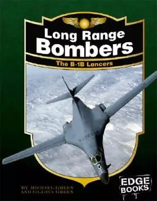 Long Range Bombers: The B-1B Lancers Revised Edition (War Planes) - GOOD • $8.97