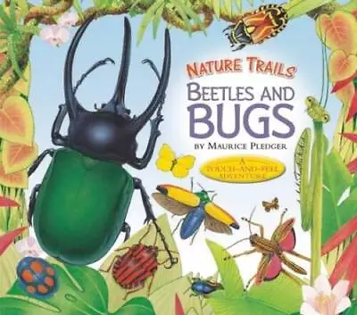 Nature Trails: Beetles And Bugs (Maurice Pledger Nature Trails) - GOOD • $5.27