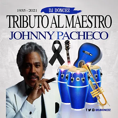 DJ DonCez - Tributo Al Maestro Johnny Pacheco • $12