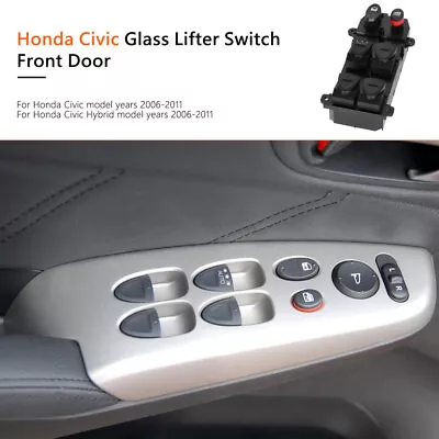 For Honda Civic 2006-2011 4-door Sedan Power Window Master Switch 35750SNVH51 • $14.99