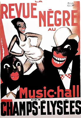 Revue Negre Josephine Baker Music Hall Dance  Poster Print • £8.99