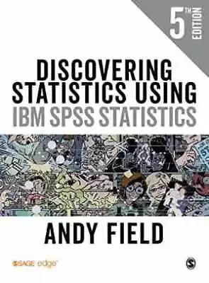 Discovering Statistics Using IBM SPSS Statistics - Paperback - Acceptable N • $24.49