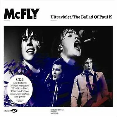 MCFLY Ultraviolet / The Ballad Of Paul K  4 TRACK CD  + POSTER  NEW - NOT SEALED • £1.99