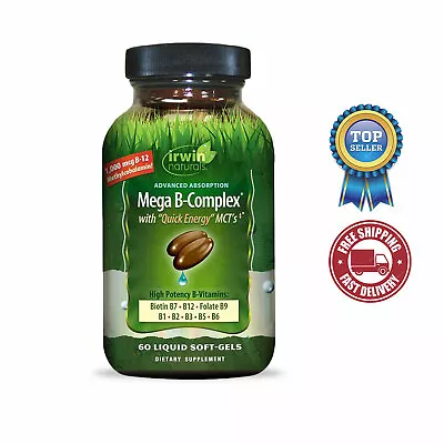 Irwin Naturals - Mega B Complex With Quick Energy MCT's 60 Liquid Soft-Gels • $19.24