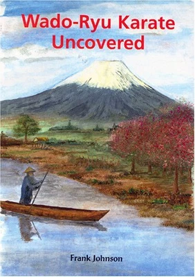 $10.18 • Buy Wado-ryu Karate Uncovered