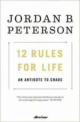 $21.51 • Buy 12 Rules For Life: An Antidote To Chaos By Jordan B. Peterson ( Paperback)