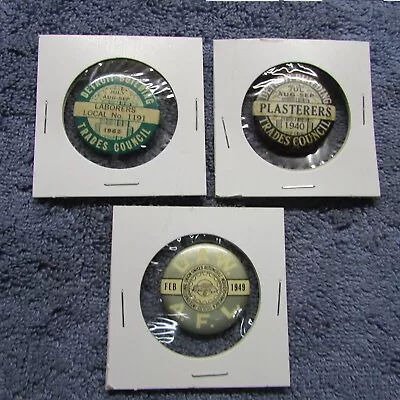 UAW AFL & Detroit Building Trades  Pinback's  (3)  Laborers Plasterers • $16.99