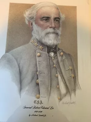 CSA CONFEDERATE GENERAL  Robert Edward Lee Open Edition Civil War Mike Gnatek • $85