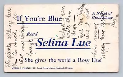 Antique Novel Advertising  If You're Blue SELINA LUE  Meier Frank Portland Book • $29.99