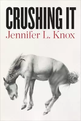 Jennifer L. Knox Crushing It (Paperback) (US IMPORT) • $34.40