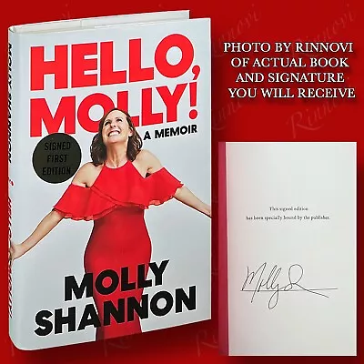 Hello Molly! SIGNED Molly Shannon (2022HC1st/1st) BRAND NEW • $49.97