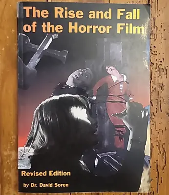 The Rise And Fall Of The Horror Film David Soren Midnight Marquee Press  • $10