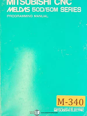 Mitsubishi CNC Meldas 50D/50M Seris Programming Manual Year (1995) • $189