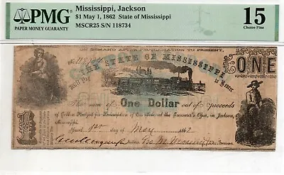 1862 $1 State Of Mississippi - Jackson Cotton Pledged Note Pmg 15 • $129.99