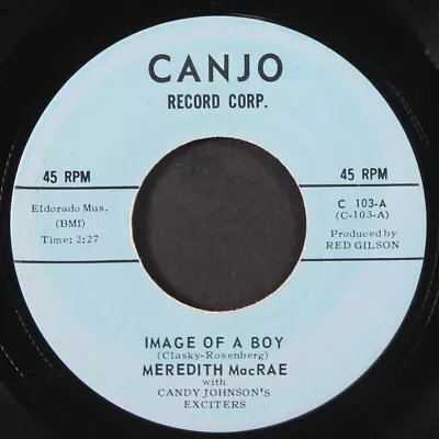 MEREDITH MACRAE: Image Of A Boy / Time Stands Still CANJO 7  Single 45 RPM • $25