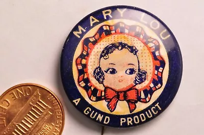 Vtg Mary Lou Doll Gund Celluloid Advertising Pinback Button Pin Toy Doll Scarce • $17.99