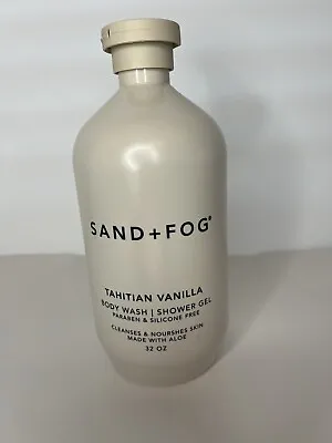 New Product SAND + FOG Tahitian Vanilla Body Wash/Shower Gel 32oz Flip Top • $27.99