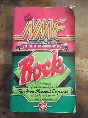 The 'New Musical Express' Book Of Rock By LOGAN Nick & FINNISRob (eds) Book  • £4.99