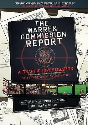 £6.80 • Buy The Warren Commission Report: A Graphic Investigation Into The Kennedy Assassina