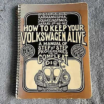 1984 How To Keep Your Volkswagen Alive Type I II III IV + Fuel Inject VW Manual • $24.49