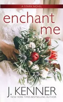 Enchant Me By Kenner J. • $9.38
