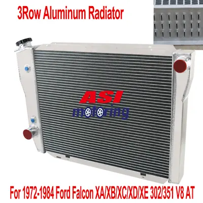 3-ROWS Radiator Suits 1972-1984 FORD FALCON XA/XB/XC/XD/XE FAIRMONT CLEVELAND V8 • $209