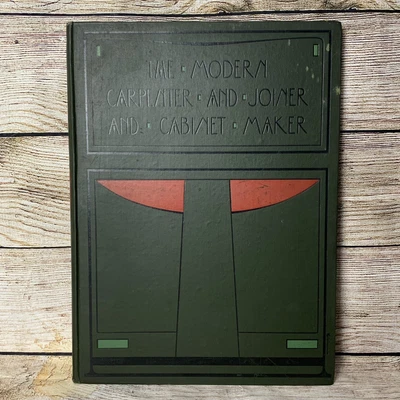 £24.95 • Buy The Modern Carpenter And Joiner And Cabinet Maker Book Volume 3 Vintage Antique