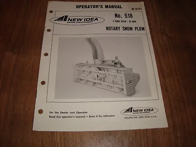 Avco New Idea No. 518 3 Point Hitch Rotary Snow Plow Operators Manual No. RS-511 • $9.99