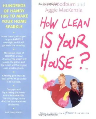 £3.03 • Buy How Clean Is Your House?: Hundreds Of Handy Tips To Make Your Home Sparkle By A