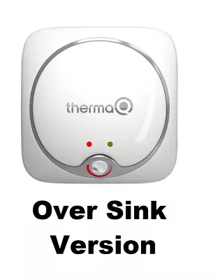 Water Heater Over Sink THERMAQ MIDI 10L 2.5KW • £99.99
