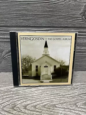 The Gospel Album By Vern Gosdin (CD 2001) VGM Records READ • $7.99